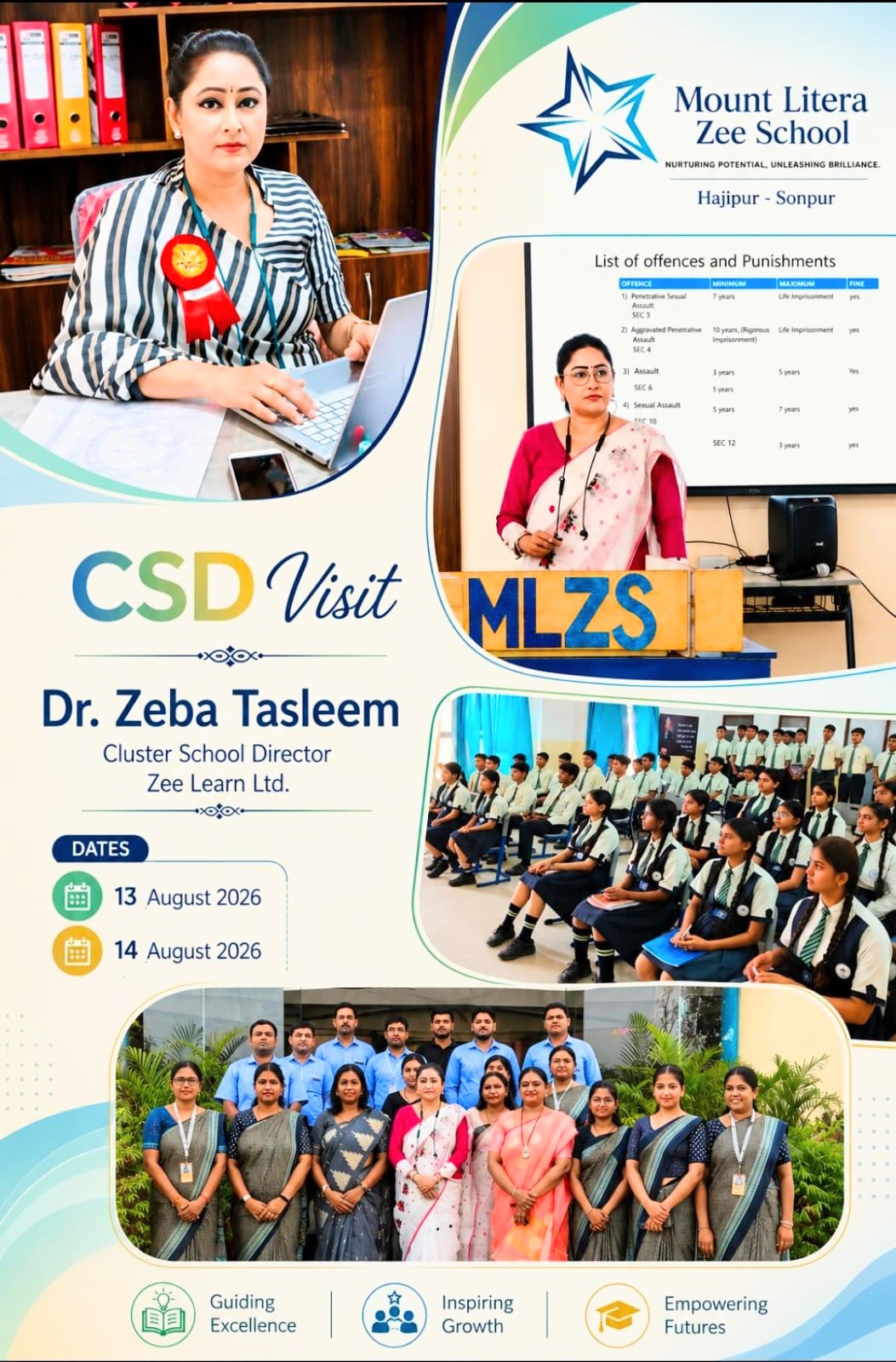 We were privileged to welcome Dr. Zeba Tasleem, Cluster School Director, Zee Learn Ltd., to Mount Litera Zee School, Hajipur & Sonpur on 13th & 14th August 2026.